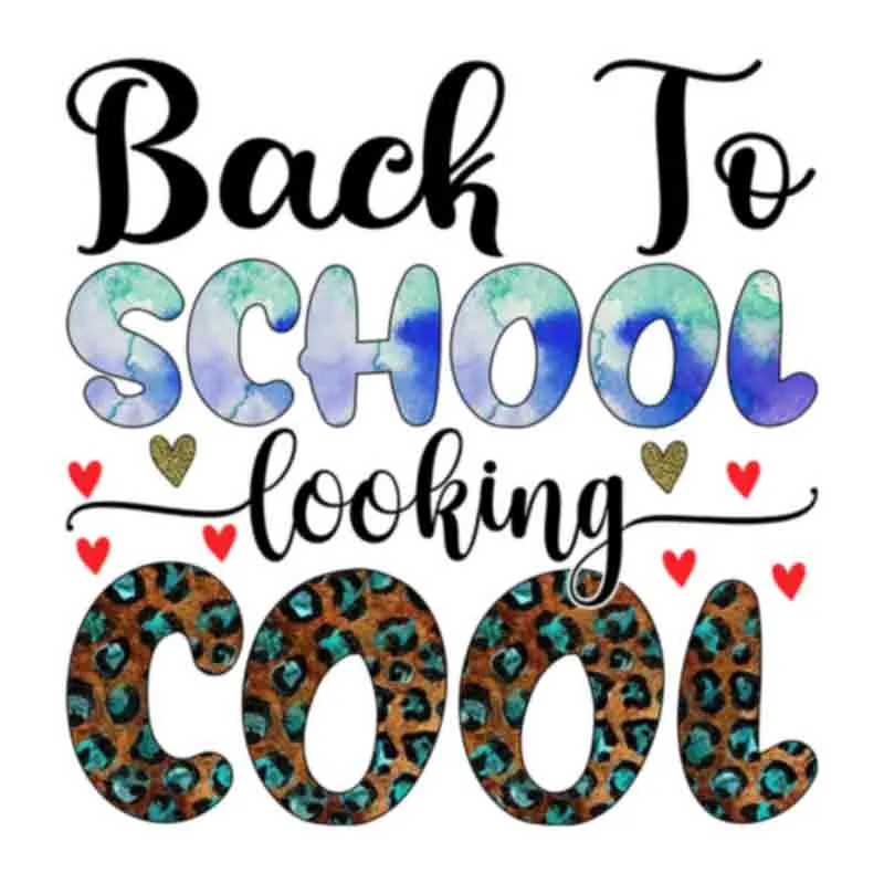 Back To School Looking Cool (DTF Transfer)
