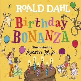 Dahl Roald: Roald Dahl: Birthday Bonanza [2023]